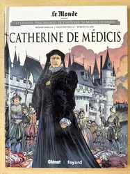 livre bd catherine de médicis - les grands personnages de l'histoire en bande dessinée