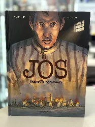 livre jos - maudits soient-ils !