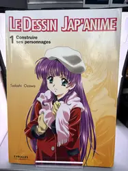 livre le dessin jap'anime : tome 1, construire ses personnages