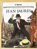 livre le monde volume 23 - jean jaurès - les grands personnages de l'histoire en bandes dessinées
