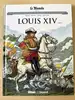 livre le monde volume 4 - louis xiv tome 1 - les grands personnages de l'histoire en bandes dessinées