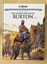 livre le monde volume 41 - richard francis burton tome 2 - les grands personnages de l'histoire en bandes dessinées