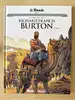 livre le monde volume 41 - richard francis burton tome 2 - les grands personnages de l'histoire en bandes dessinées