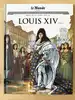 livre le monde volume 5 - louis xiv tome 2 - les grands personnages de l'histoire en bandes dessinées