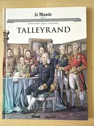 livre le monde volume 90 - talleyrand - les grands personnages de l'histoire en bandes dessinées