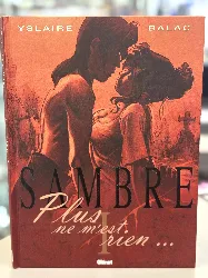 livre sambre tome 1 - plus ne m'est rien