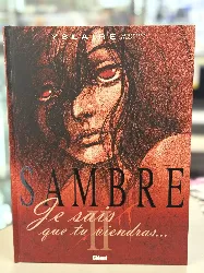 livre sambre, tome 2 : je sais que tu viendra..