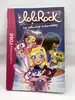 livre lolirock tome 5 - les peluches ensocelées
