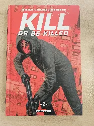 livre kill or be killed tome 2