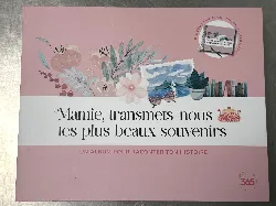 livre livre mamie, transmets-nous tes plus beaux souvenirs