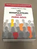livre coffret les manipulateurs sont parmi nous
