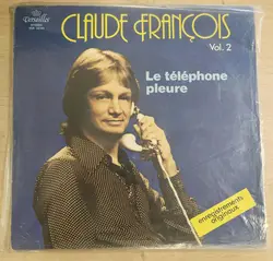 vinyle claude françois vol. 2 le téléphone pleure (1977, vinyl)