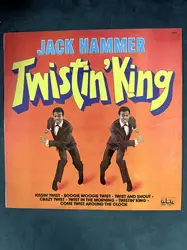 vinyle jack hammer - twistin' king (1980)