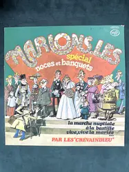 vinyle les crévaindieu - marions - les... (1978)