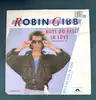 vinyle robin gibb - boys do fall in love (version longue) (1986)
