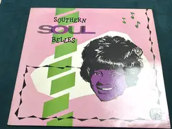 vinyle southern soul belles (1982)