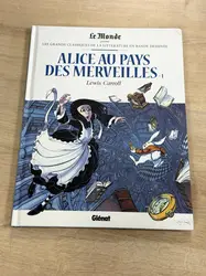 livre bd alice au pays des merveilles -1 - le monde les grands classiques de la littérature en bande dessinée