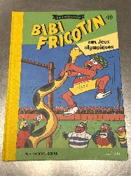livre bd bibi fricotin la collection - aux jeux olympiques -  hachette