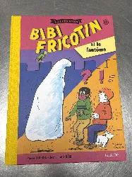 livre bd bibi fricotin la collection - et le fantôme - hachette