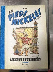 livre bd les pieds nickelés - attractions sensationnelles - 1933
