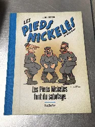 livre bd les pieds nickelés - font du sabotage - 1917
