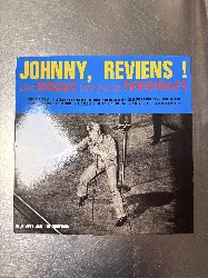 vinyle johnny hallyday avec joey and the showmen – n°6 - johnny, reviens ! les rocks les plus terribles