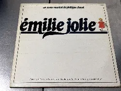 vinyle philippe chatel - émilie jolie (un conte musical de philippe chatel) (1979, france)