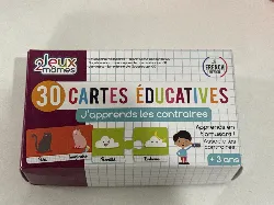 jouet 30 cartes éducatives - j'apprends les contraires 12 cm