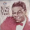 vinyle the king cole trio* – the king cole trio