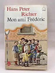 livre hans peter richter mon ami frédéric