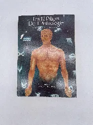 livre les douze piliers de l'astrologie