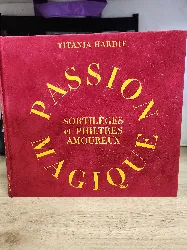 livre passion magique