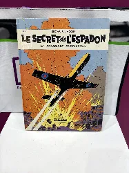bd blake et mortimer - 1. le secret de l'espadon la poursuite fantastique édition de 1977