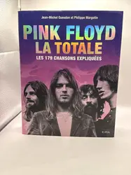 livre pink floyd - la totale - les 179 chansons expliquées