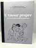 livre les grands classiques de la bande dessinée erotique - l'amour propre (tome 10) - veyron