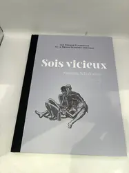 livre les grands classiques de la bande dessinée erotique -sois vicieux (tome 96) - schultheiss