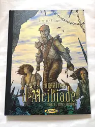 livre bd les corsaires d'alcibiade - tome 1 elites secrètes - limité 500 exemplaires (n°314)