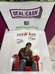 livre lance crow dog tome 6 - souviens - toi de wounded knee