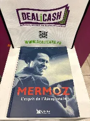 livre mermoz - l'esprit de l'aéropostale