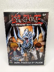 dvd yu-gi-oh! le royaumes des ombres - duel pour la 3ème place