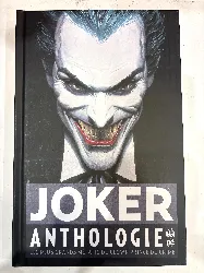 livre batman : joker anthologie