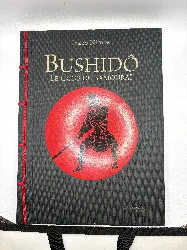 livre bushido : le code du samouraï