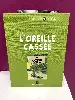 livre tintin : l'oreille cassée