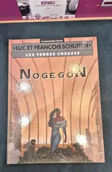 livre les terres creuses tome 3 - nogegon