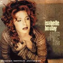 cd isabelle boulay - mieux qu'ici-bas (2000)