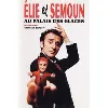 dvd elie semoun : elie et semoun au palais des glaces