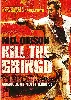 dvd kill the gringo (get the gringo)