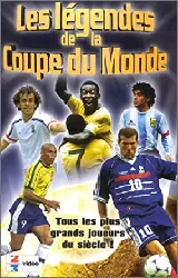 dvd les légendes de la coupe du monde