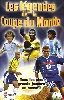 dvd les légendes de la coupe du monde