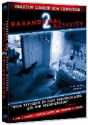 dvd paranormal activity 2 [version longue non censurée]